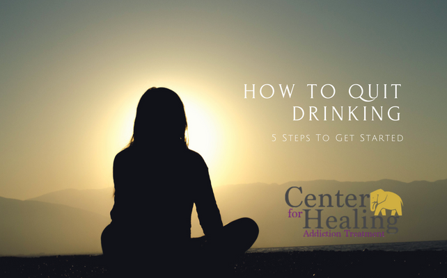 How To Quit Drinking – 5 Steps To Get Started