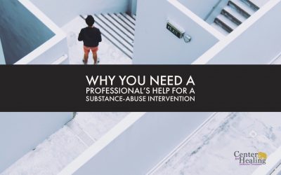 Why You Need a Professional’s Help for a Substance-Abuse Intervention